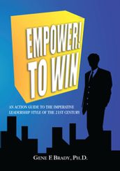 Empower! to Win