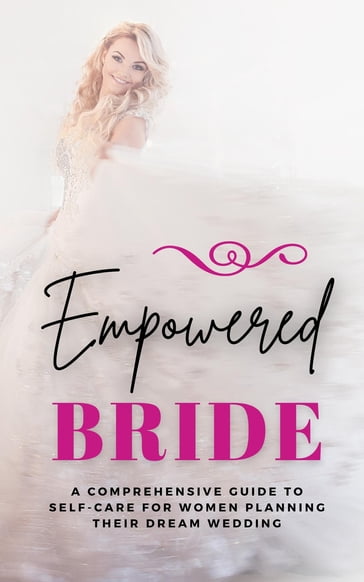 Empowered Bride - Lily Morrison