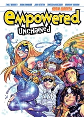 Empowered Unchained Volume 1