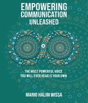 Empowering Communication Unleashed