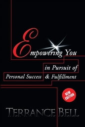 Empowering You in Pursuit of Personal Success and Fulfillment