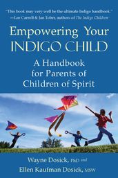 Empowering Your Indigo Child