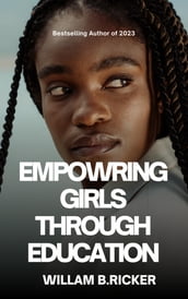 Empowering girls through education