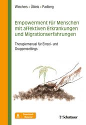 Empowerment für Menschen mit affektiven Erkrankungen und Migrationserfahrungen