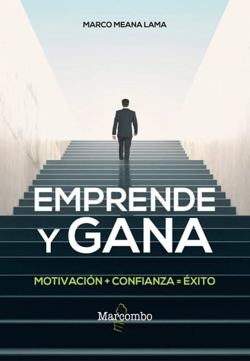 Emprende y Gana - Marco Meana Lama