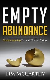 Empty Abundance
