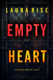 Empty Heart (A Bree Noble Suspense ThrillerBook 3)