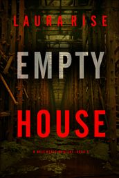 Empty House (A Bree Noble Suspense ThrillerBook 2)