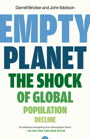 Empty Planet - Darrell Bricker - John Ibbitson