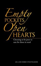 Empty Pockets, Open Hearts
