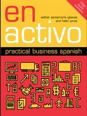 En Activo: Practical Business Spanish