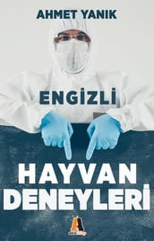 En Gizli Hayvan Deneyleri