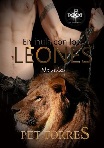 En La Jaula con los Leones - Pet Torres