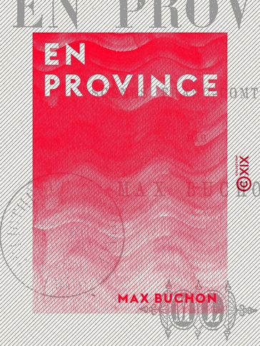 En Province - Scènes franc-comtoises - Max Buchon