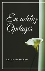 En adelig Opdager