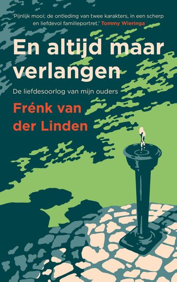 En altijd maar verlangen - Frénk van der Linden