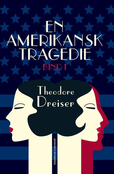 En amerikansk tragedie. Bog 1 - Theodore Dreiser