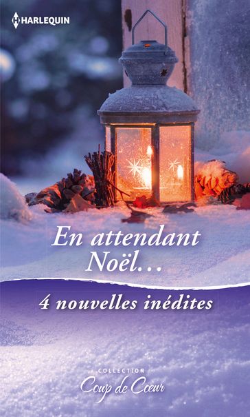 En attendant Noël... - Carole Mortimer - Catherine George - Karina Bliss - Kathleen O