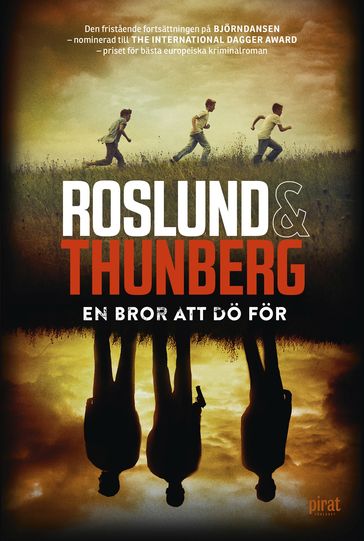 En bror att dö för - Anders Roslund - Stefan Thunberg