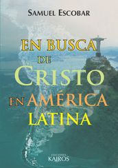 En busca de Cristo en América Latina