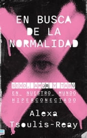 En busca de la normalidad