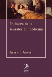 En busca de la sensatez en medicina