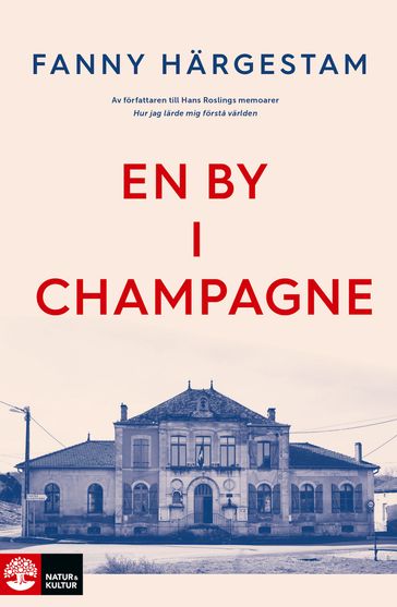 En by i Champagne - Fanny Hargestam