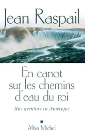 En canot sur les chemins d eau du roi