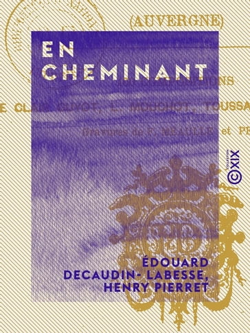 En cheminant - Henry Pierret - Édouard Decaudin- Labesse