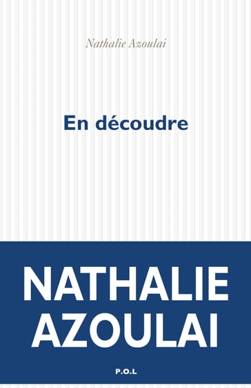 En découdre - Nathalie Azoulai