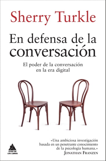 En defensa de la conversación - Sherry Turkle
