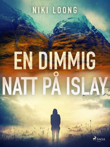 En dimmig natt pa Islay - Niki Loong