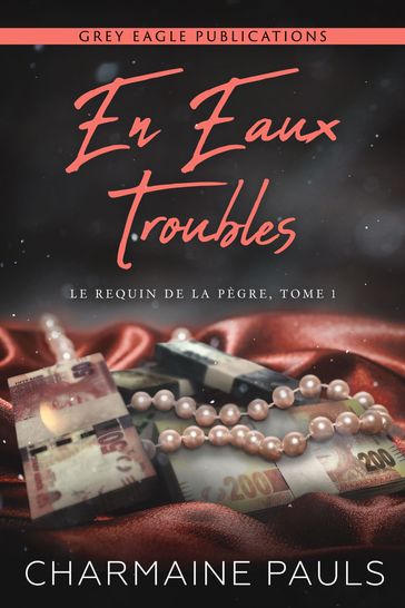 En eaux troubles - Charmaine Pauls