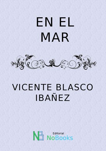 En el mar - Vicente Blasco Ibanez