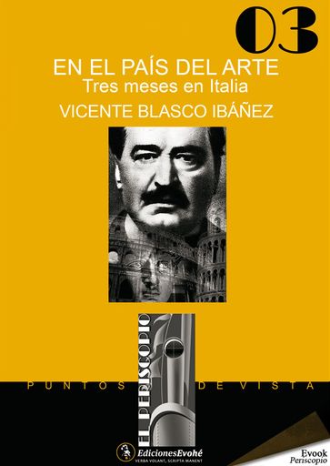 En el país del arte. Tres meses en Italia - Vicente Blasco Ibáñez