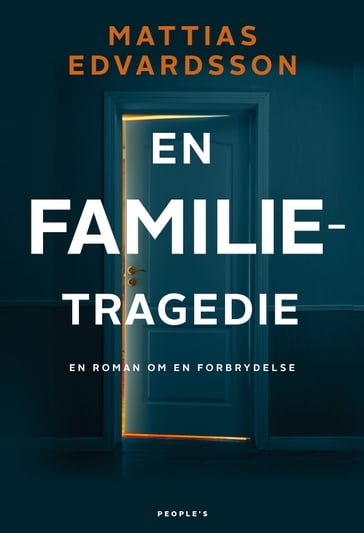 En familietragedie - Mattias Edvardsson