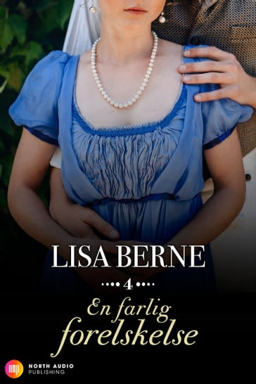 En farlig forelskelse - Lisa Berne