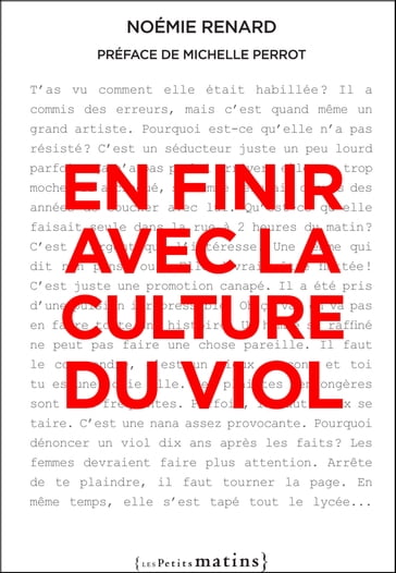 En finir avec la culture du viol - Noémie Renard - Michelle Perrot