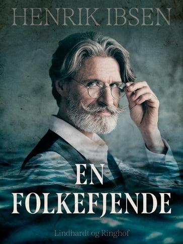 En folkefjende - Henrik Ibsen