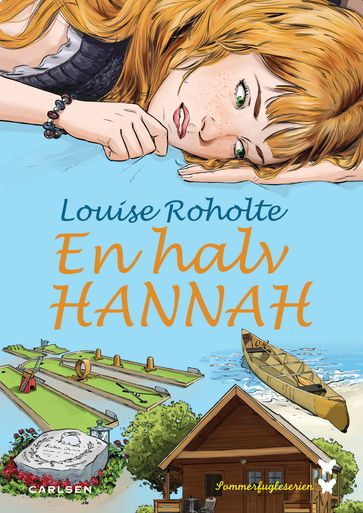 En halv Hannah - Louise Roholte