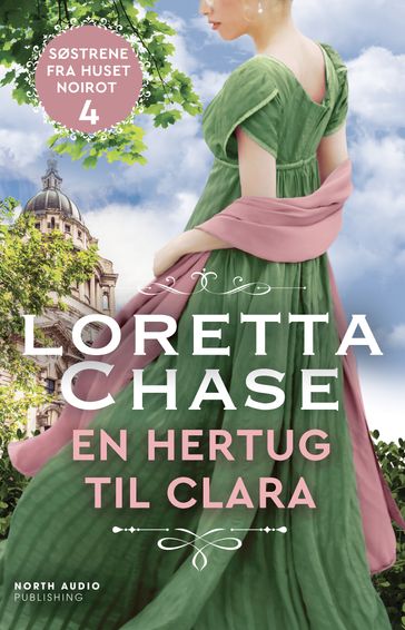 En hertug til Clara - Loretta Chase