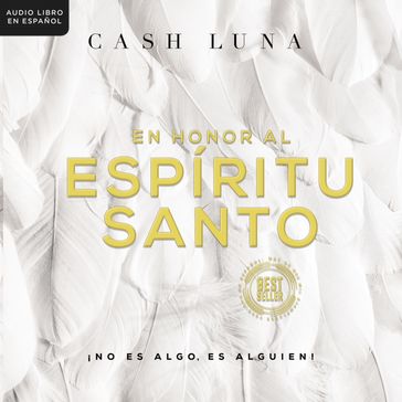 En honor al Espíritu Santo - Cash Luna