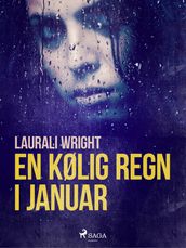 En kølig regn i januar