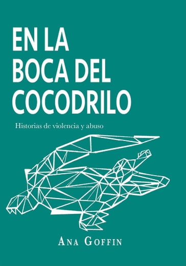 En la boca del cocodrilo - Ana Goffin