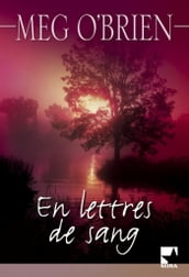 En lettres de sang (Harlequin Mira)