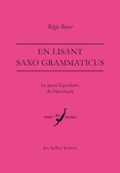 En lisant Saxo Grammaticus