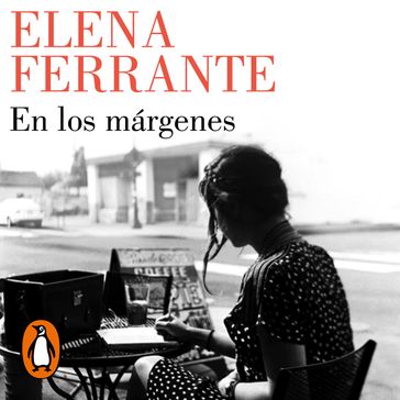 En los márgenes - Elena Ferrante