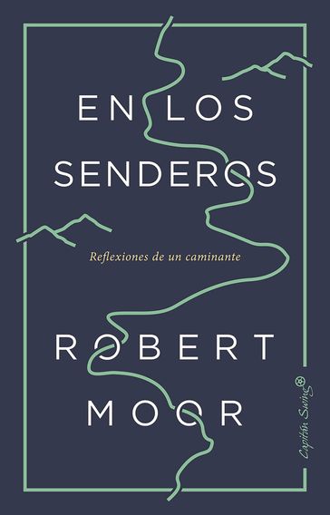 En los senderos - Robert Moor