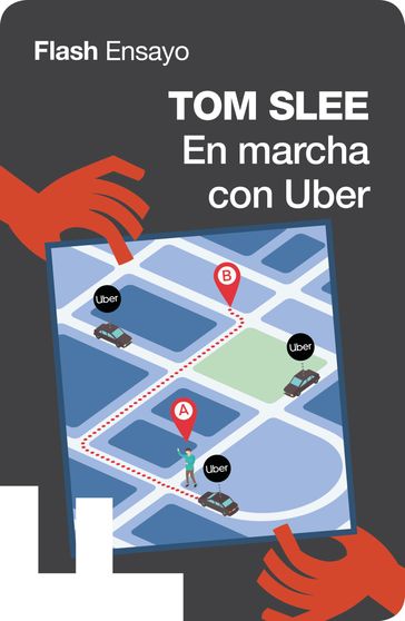 En marcha con Uber - Tom Slee