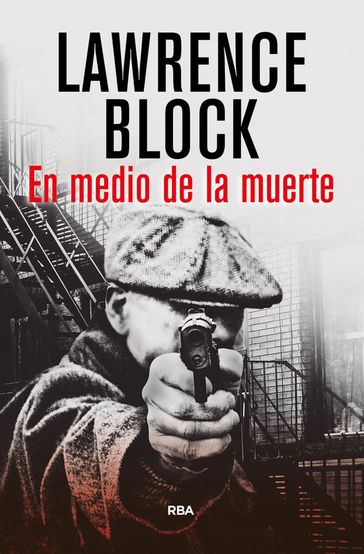 En medio de la muerte - Lawrence Block